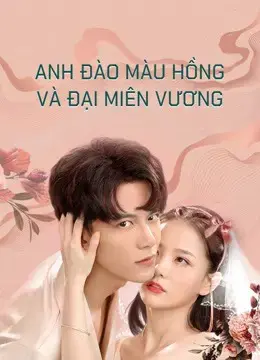 Anh Đào Màu Hồng và Đại Miên Vương Part 1 Anh Đào Màu Hồng và Đại Miên Vương Part 1