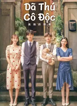 Dã Thú Cô Độc Dã Thú Cô Độc