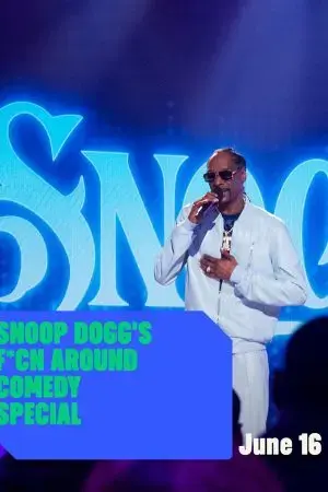 Snoop Dogg: Hài kịch đặc biệt Snoop Dogg: Hài kịch đặc biệt