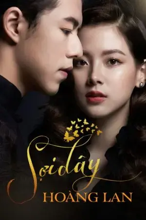 Sợi Dây Hoàng Lan Sợi Dây Hoàng Lan