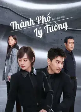Thành Phố Lý Tưởng Thành Phố Lý Tưởng